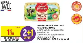 Intermarché Beurre moulé AOP doux grand fermage offre
