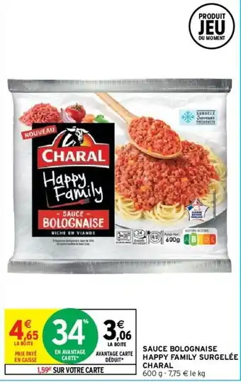 Intermarché Sauce bolognaise happy family surgelée charal offre