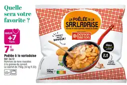 Croque Gel Paysan Breton Poêlée à la sarladaise offre