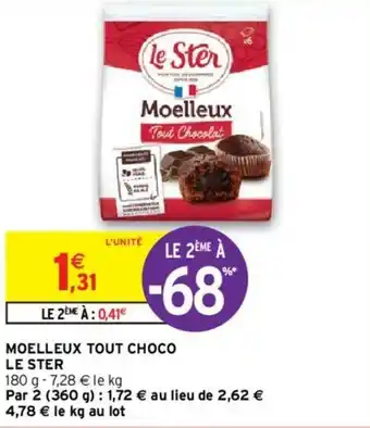 Intermarché Moelleux tout choco le ster offre