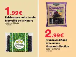 Hmarket Merveille de la Nature Raisins secs noirs Jumbo offre