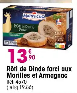 Croque Gel Maitre CoQ Rôti de Dinde offre