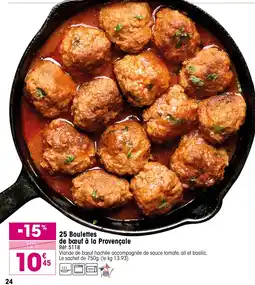 Croque Gel 25 Boulettes de bœuf à la Provençale offre