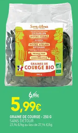 naturéO Sans detour graines de courge offre