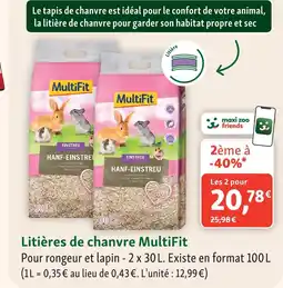 Maxi Zoo Multifit litière de chanvre offre