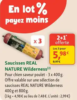 Maxi Zoo Real nature saucisses wilderness offre