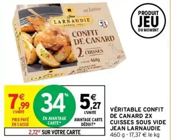 Intermarché Véritable confit de canard 2x offre