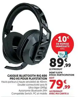 Hyper U U - casque bluetooth rig 600 d'eco-participation pro hs pour playstation offre