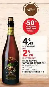 Hyper U Cuvee des trolls - biere blonde offre