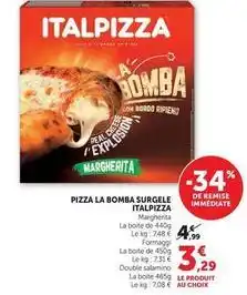 Hyper U Italpizza - pizza la bomba surgele offre