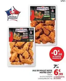 Hyper U Maître coq - aile de poulet roti offre