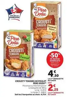 U Express Père dodu - crousty tenders de poulet offre