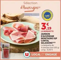 U Express U - jambon d'auvergne montagne igp cantal salaisons offre