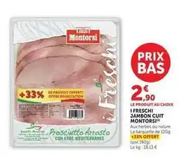 U Express Montorsi - i freschi jambon cuit offre