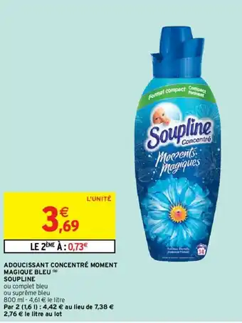Intermarché Adoucissant concentré moment magique bleu soupline offre