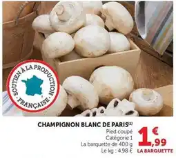 U Express Champignon blanc de paris offre