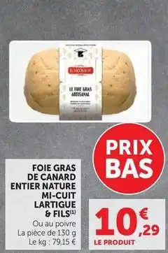 U Express Lartigue - foie gras de canard entier nature mi-cuit offre
