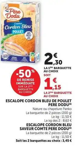 U Express Père dodu - escalope cordon bleu de poulet offre