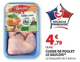 U Express Le gaulois - cuisse de poulet offre