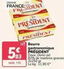 Promocash Président - beurre gastronomique offre