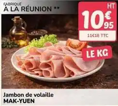 Promocash Jambon de volaille offre