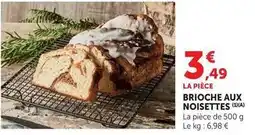 Hyper U Brioche aux noisettes offre