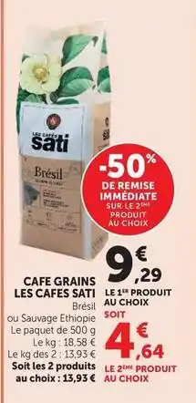 Hyper U Sati - cafe grains les cafes offre