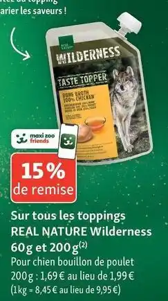 Maxi Zoo Real nature - toppings wilderness offre