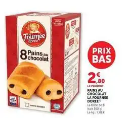 Hyper U La fournée dorée - pains au chocolat offre