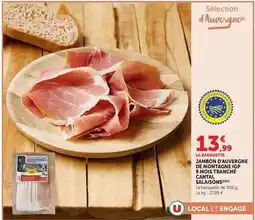 Hyper U U - jambon d'auvergne de montagne igp carta salaisons offre