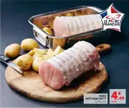 Hyper U Porc roti sans os offre
