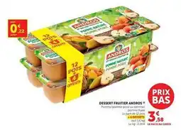 Super U Andros - dessert fruitier offre