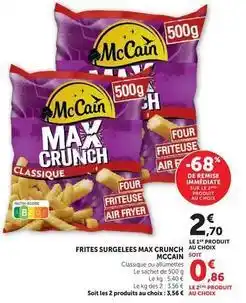 Super U Mccain - frites surgelees max crunch offre