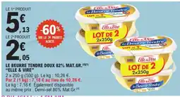 E.Leclerc Elle & Vire Beurre tendre offre
