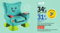 E.Leclerc fisher-price Fauteuil d'apprentissage offre