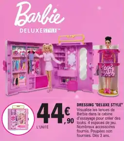E.Leclerc Barbie DRESSING DELUXE STYLE offre