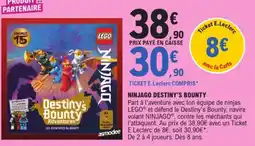 E.Leclerc LEGO NINJAGO Destiny's Bounty Adventures offre
