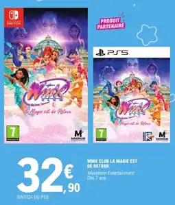 E.Leclerc WINX CLUB La Magie est de Retour offre