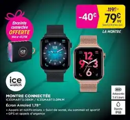 Pulsat ice watch MONTRE CONNECTÉE offre