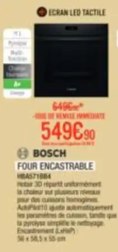 Extra BOSCH FOUR ENCASTRABLE offre