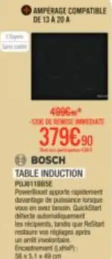 Extra BOSCH TABLE INDUCTION offre