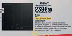 Proxi Confort beko TABLE INDUCTION offre