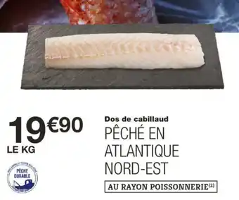 Monoprix Dos de Cabillaud Pêché En Atlantique offre