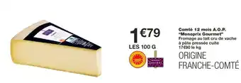 Monoprix Comté 12 Mois A.O.P offre