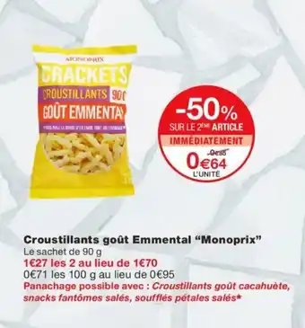 Monoprix Croustillants Goût Emmental Monoprix offre