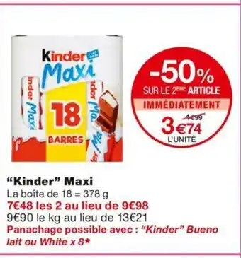 Monoprix Kinder Maxi offre
