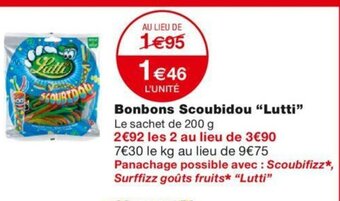 Monoprix Bonbons Scoubidou Lutti offre