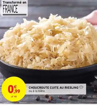 Intermarché Hyper Choucroute Cuite au Riesling offre