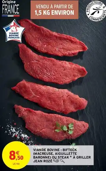 Intermarché Hyper Viande bovine : Bifteck offre