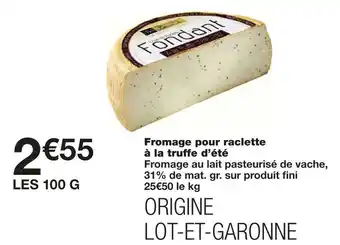 Monoprix Fromage pour raclette à la truffe d’été offre